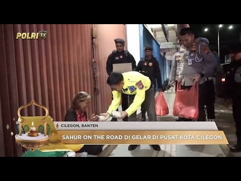 POLRES CILEGON GELAR SAHUR ON THE ROAD