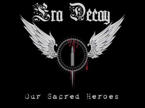 Era Decay - Lighting Torches