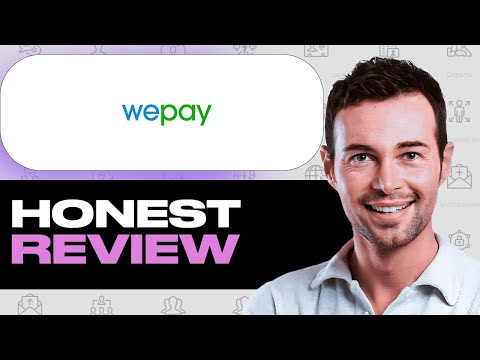 WePay Review – What to Know Before Using | Features, Strengths & Weaknesses #WePay