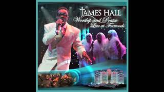 Deep Down in My Heart - James Hall Worship and Praise