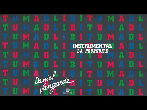 Daniel Vangarde - La poursuite (Official Audio)