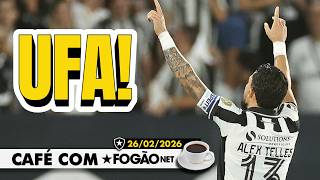 CAFÉ COM FOGÃONET: BOTAFOGO SE CLASSIFICA EM JOGO TENSO | PROPOSTA POR ZAGUEIRO NATHAN SILVA