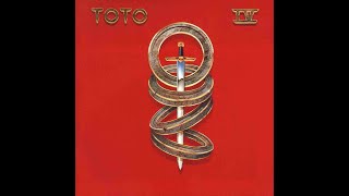 TOTO  - It&#39;s A Feeling (IV 1982) (HQ)