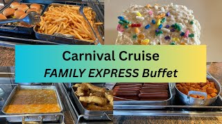 Carnival Cruise Family Express Buffet Lunch