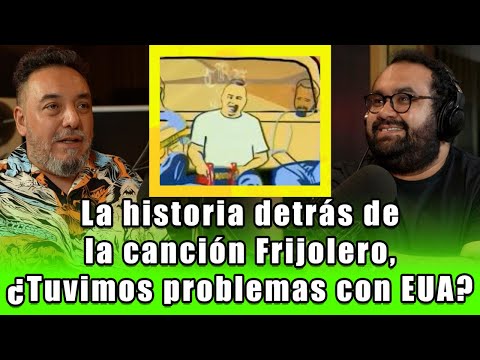 La historia detrás de la canción Frijolero, ¿Tuvimos problemas con EUA? | Paco Ayala (Molotov)