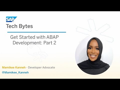 Getting Started with ABAP Development - Part 2