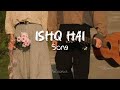Ishq Hai Song Mismatched Season 3 Anurag Saikia Prajakta Koli Rohitsaraf Varun Jain