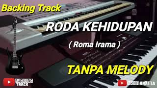 Download lagu TANPA MELODY#RODA KEHIDUPAN(BACKING TRACK) mp3