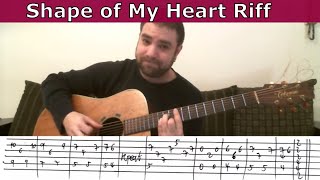 Tutorial: Shape of My Heart - w/ TAB (How to play the entire song)