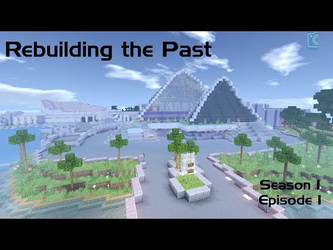 Rebuilding The Past | S1EP1: A New Take on Imagination