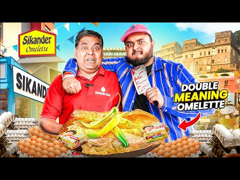 Exposing Crazy Omlette Wale For 24 Hours