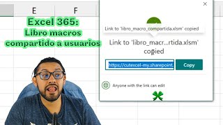🆘Excel 365: Compartir en red y usar macros  con muchos usuarios