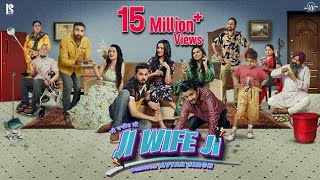 Ji Wife Ji(Full 4K Movie) Roshan Prince ,Karamjit Anmol, Harby Sangha, Anita Devgan | New Movie 2023