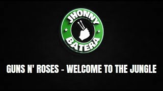 Download lagu GUNS N' ROSES - WELCOME TO THE JUNGLE ( DRUMLESS ) mp3