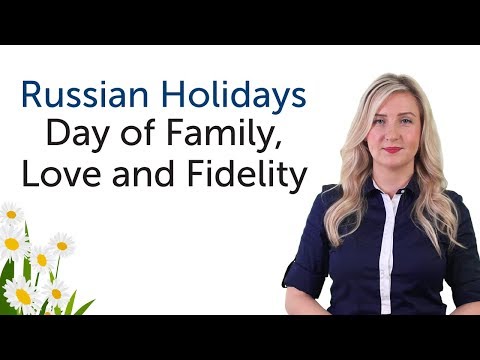 Learn Russian Holidays - Peter and Fevronia Day