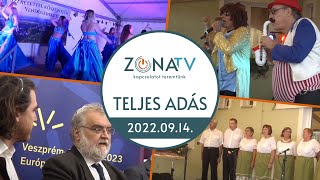 ZónaTV – TELJES ADÁS – 2022.09.14.