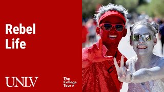 Rebel Life - UNLV | The College Tour