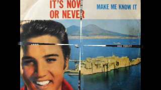 Elvis Presley &#39;O Sole Mio (It&#39;s now or Never).wmv