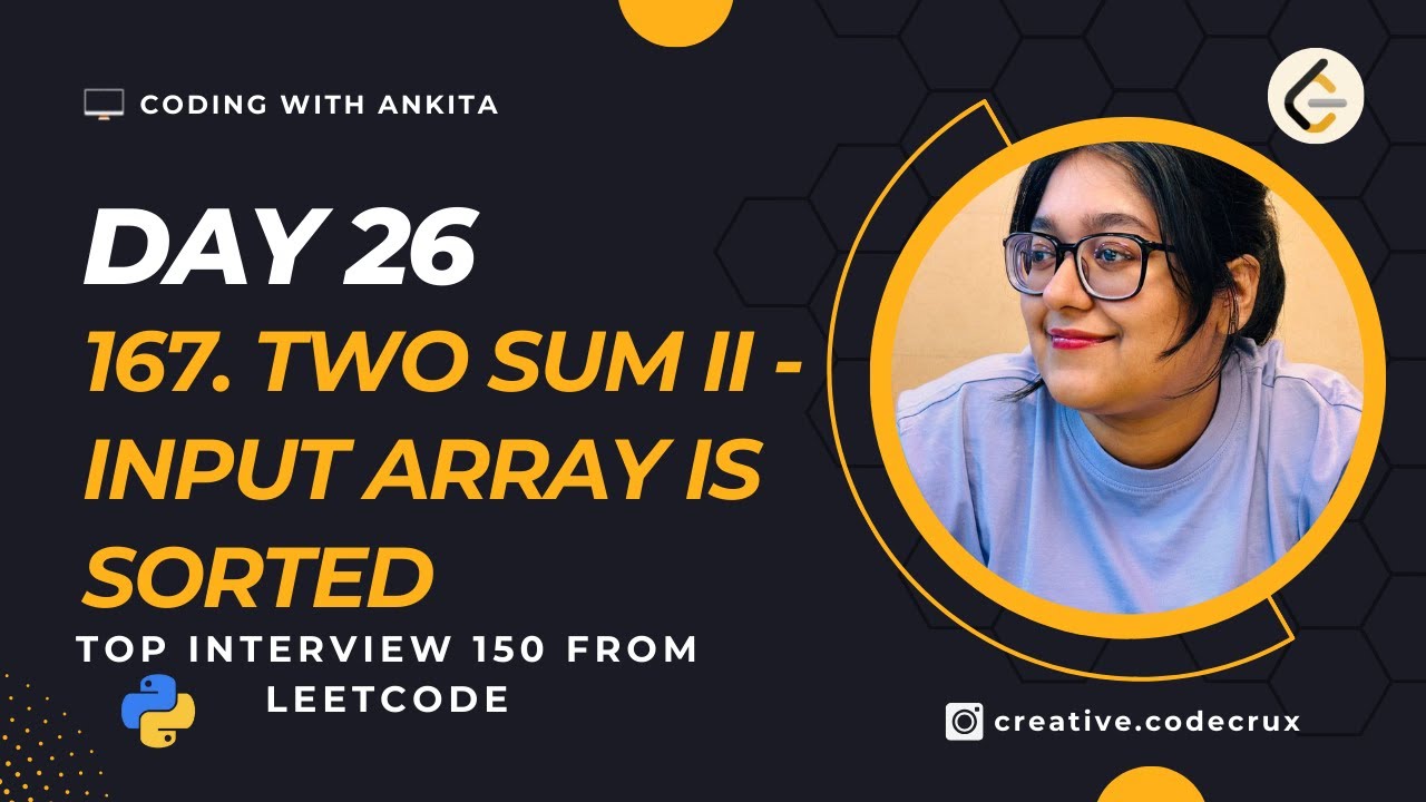 #day26 | 167 Two Sum II - Input Array Is Sorted | Medium |Top Interview 150 | Leetcode- 167 | Python