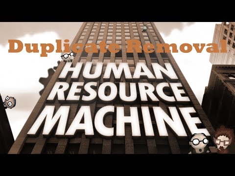 Human Resource Machine Walkthrough - Level 35 - Duplicate Removal