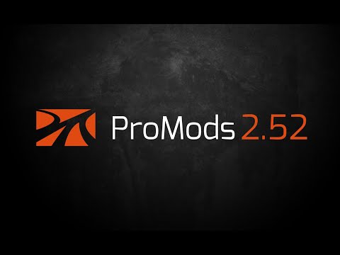 Official ProMods 2.52 Teaser Trailer