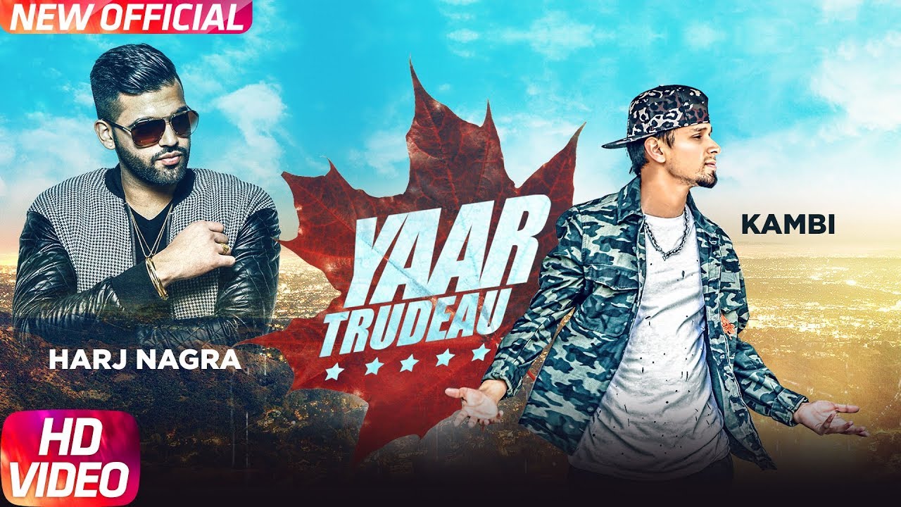 Yaar Trudeau Lyrics  | Yaar Trudeau | Kambi | Harj Nagra
