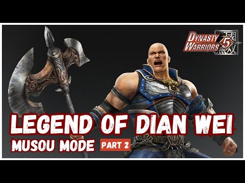 Dynasty Warriors 5 - Legend of Dian Wei - Musou Mode - Part 2