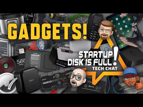 Tech Chat E08 - Gadgets