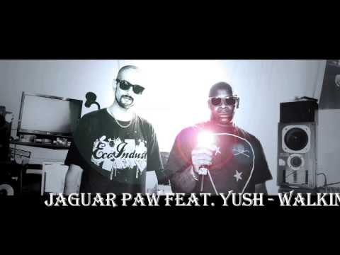 Jaguar Paw Feat. Yush - Walkin' Away