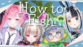 〖How to Fish〗かわいい女のコ４人で釣りするよ～🐟〖にじさんじ￤魔界ノりりむ〗