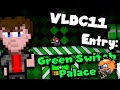 VLDC11 Compilation N Ath Placed Entry Green Switch Palace WIP