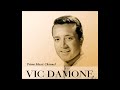 VIC DAMONE ~ The Things We Did Last Summer