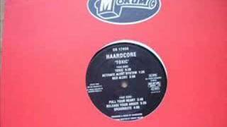 Haardcore - Toxic