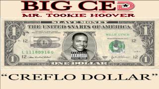 Big Ced Mr. Tookie Hoover - "Creflo Dollar" (Audio)