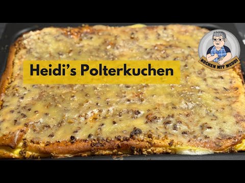 Heidi`s Polterkuchen