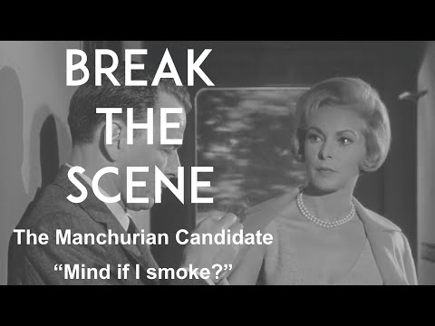 Break the Scene | The Manchurian Candidate, "Mind if I smoke?"