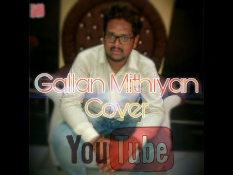 Gallan Mithiyan by me