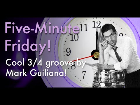 5 minute Friday #5 - Great groove by Mark Guiliana