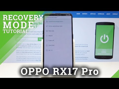 How to Open & Use Recovery Mode on OPPO RX17 Pro - Explore Recovery Mode