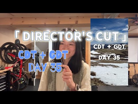 director's cut: hiking the CDT + GDT day 35