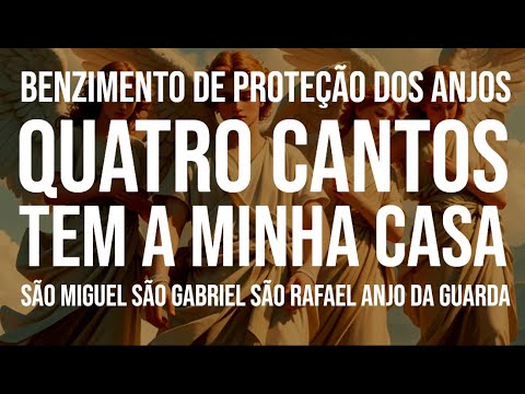 Blessing of the Angels of the Four Corners 🪽​for Protection of Home, Health and Prosperity