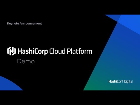 Demo: HashiCorp Cloud Platform Consul - HashiConf Digital 2020 Keynote