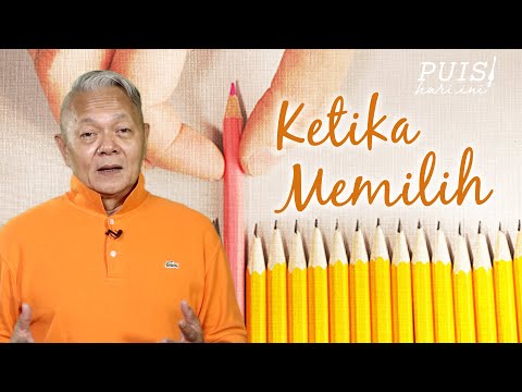 NOORCA M. MASSARDI: Ketika Memilih | Puisi Hari Ini