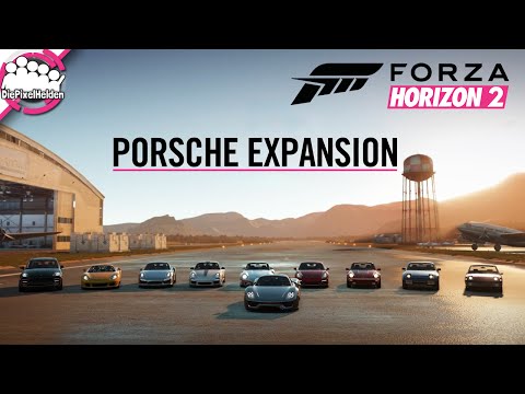 FORZA HORIZON 2 - Porsche Expansion - Review XXL
