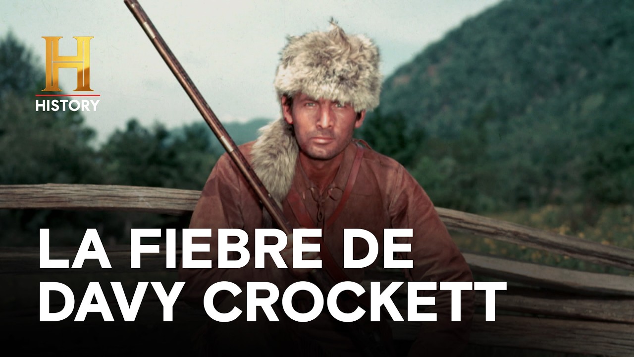 LA FIEBRE DE DAVY CROCKETT - ¿Cómo Walt Disney cambió el mundo?