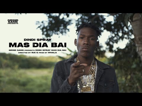 Dindi Spray - MAS DIA BAI (prod. Whala)