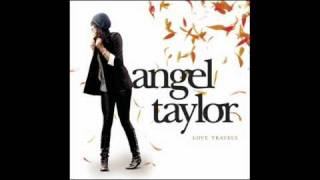 Make me believe- Angel Taylor- Lyrics