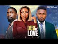 DEBT OF LOVE Maurice Sam Sonia Uche Eso Dike 2026 Latest Nollywood Movie
