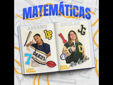 Matemáticas - Lizzy Parra Ft Josh Gámez (Audio Oficial)
