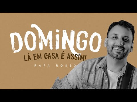 Domingo - Rafa Rosso